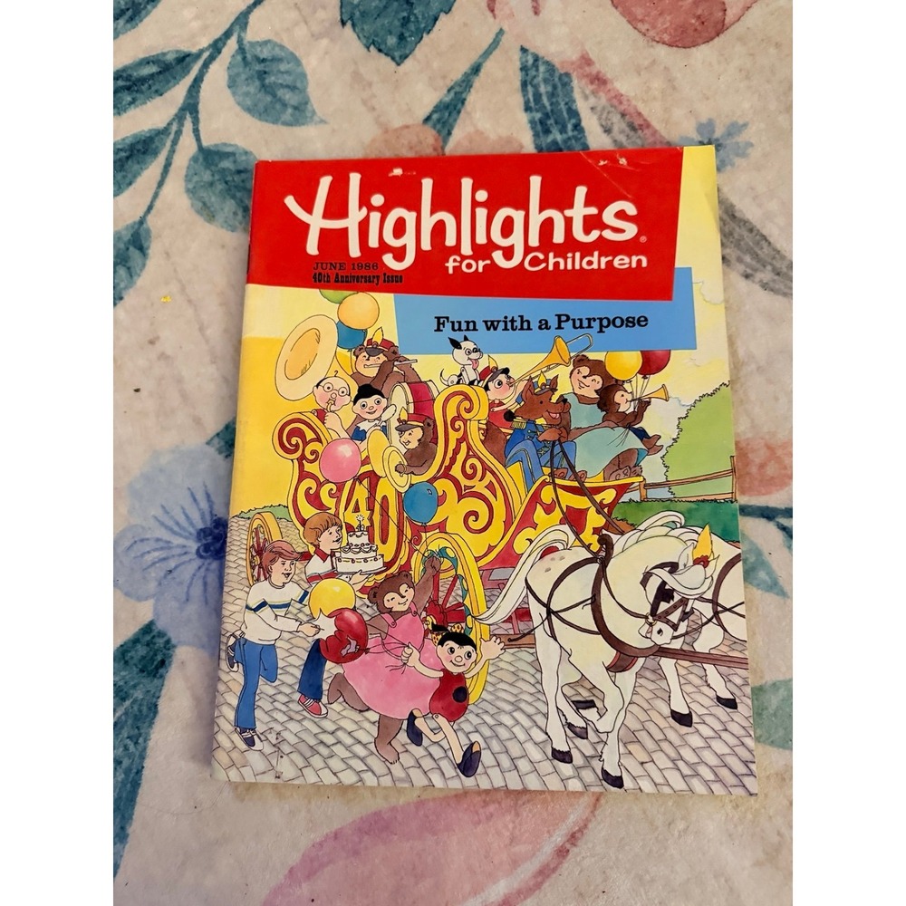 Highlights for children‎ June 1986 40th Anniversary magazine